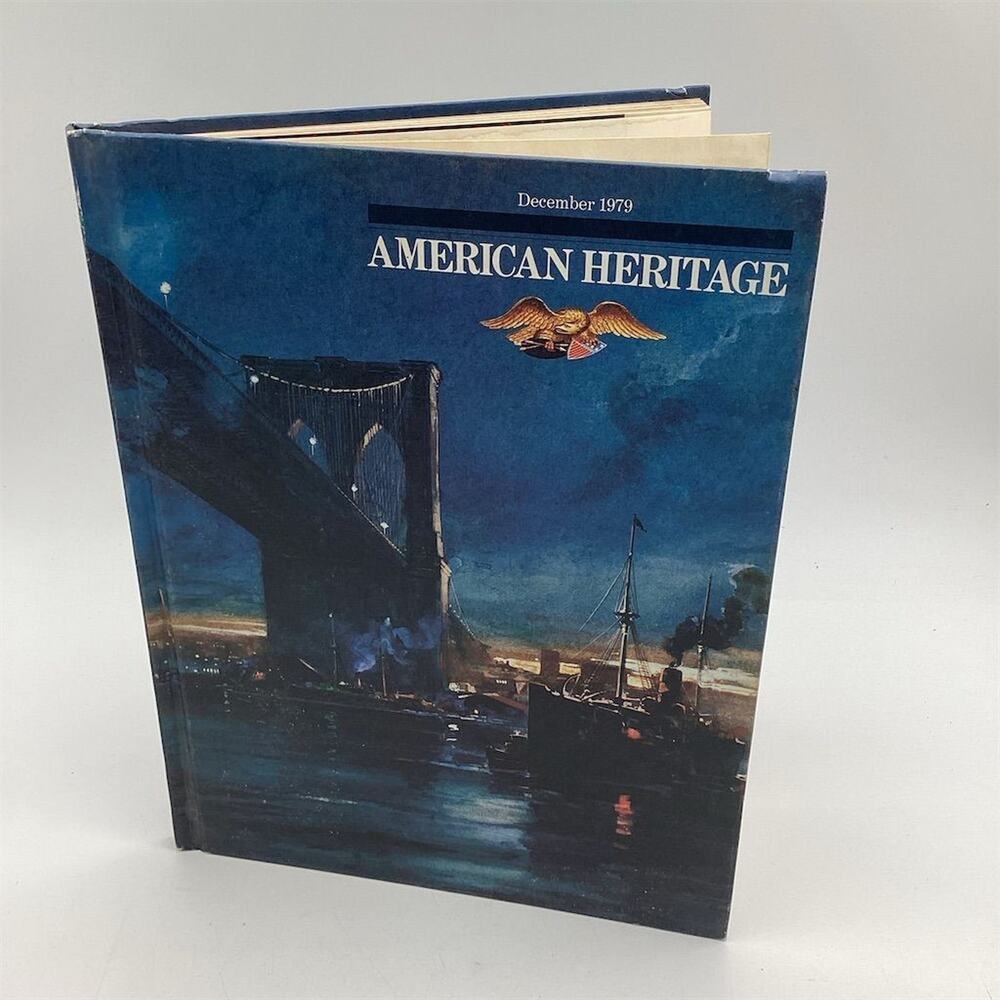 American Heritage Magazine December 1979 Edition Vintage Hardcover
